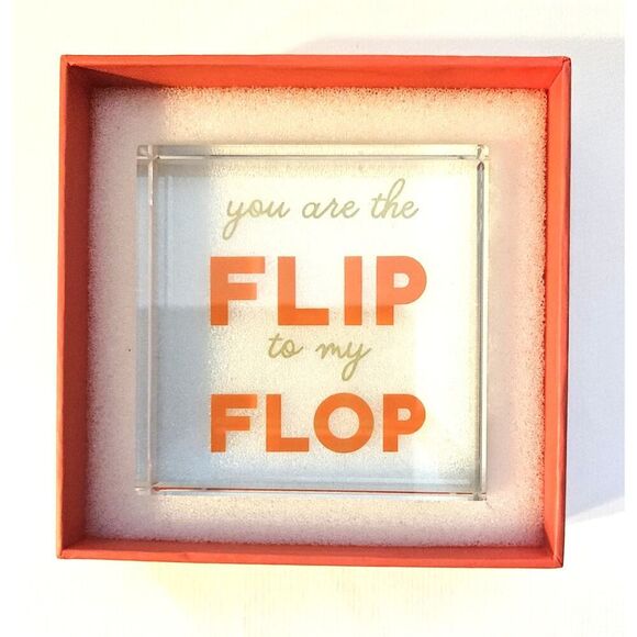 Two's Company Glass Paperweight "You Are the Flip to My Flop" - Picture 2 of 8